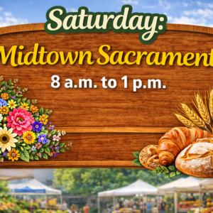saturday: midtown sacramento